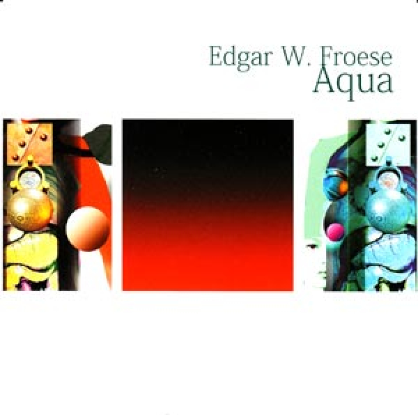 Edgar Froese - Aqua (TDI)