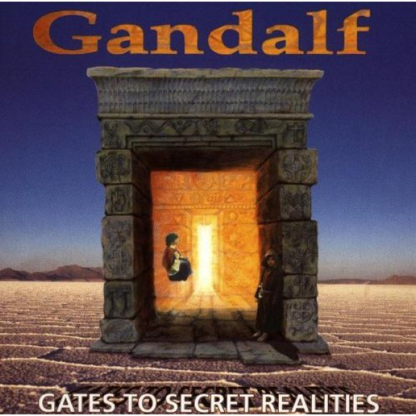 Gandalf - Gates to Secret Realities
