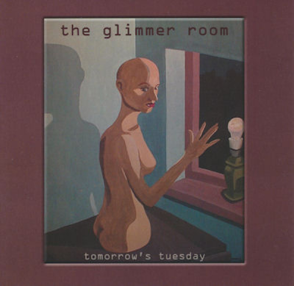 The Glimmer Room - Tomorrows Tuesday