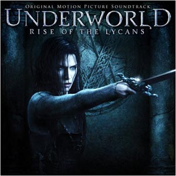 Various Artists - Underworld / Rise of the Lycans (Soundtrack)