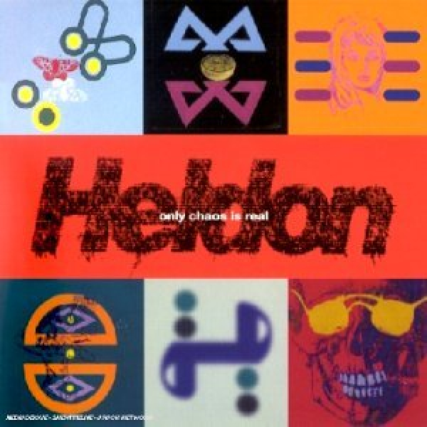 Heldon - Only Chaos is Real