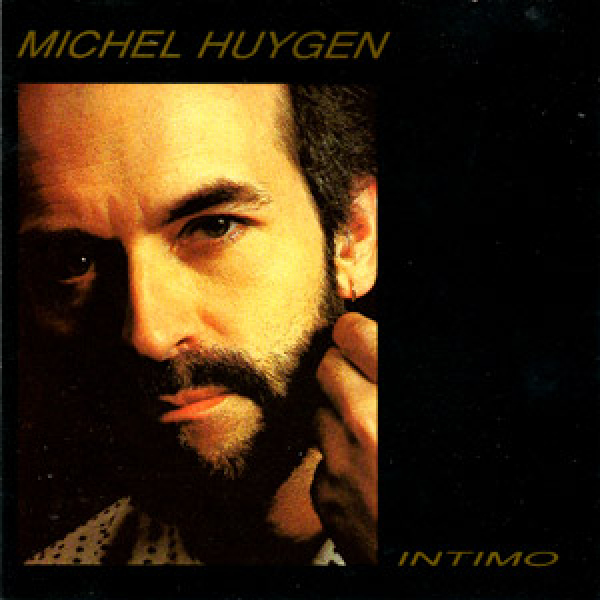 Michel Huygen - Intimo