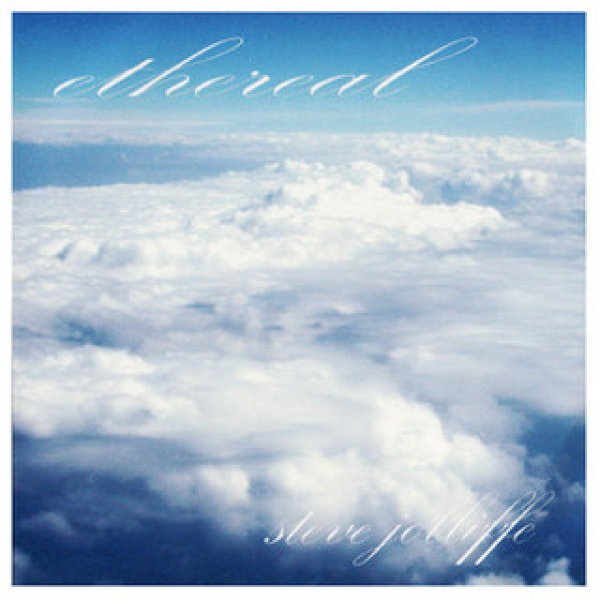 Steve Jolliffe - Ethereal