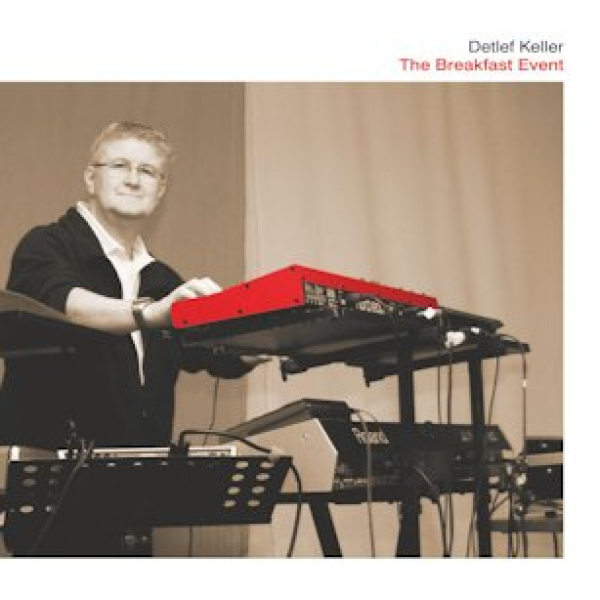 Detlef Keller - The Breakfast Event