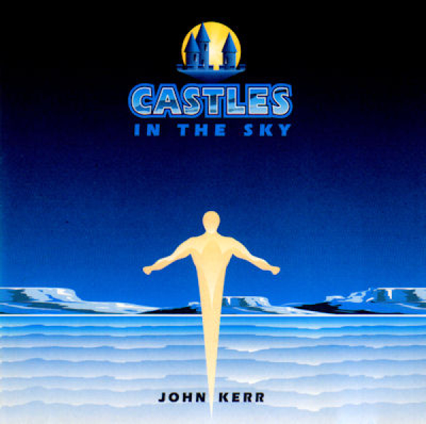 John Kerr - Castles in the Sky