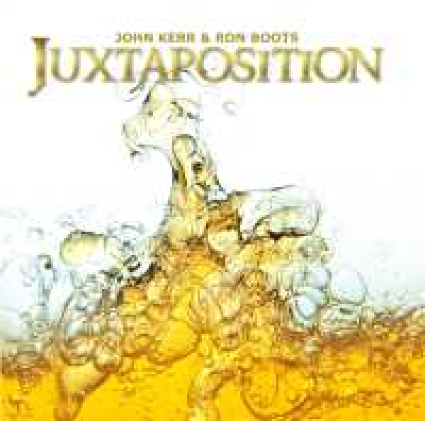 John Kerr + Ron Boots - Juxtaposition