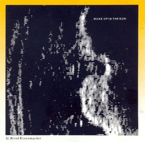 Bernd Kistenmacher - Wake Up In The Sun