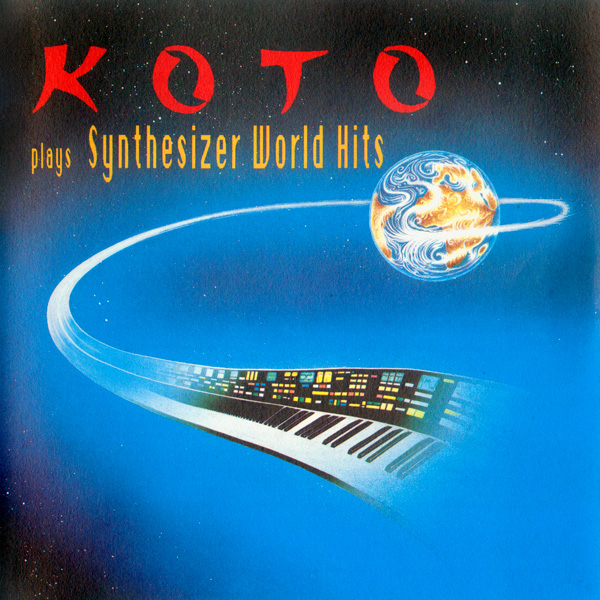 Koto - Plays Synthesizer World Hits