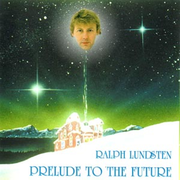 Ralph Lundsten - Prelude to the Future