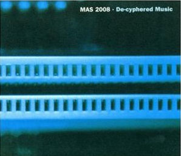 MAS 2008 - De-Cyphered Music