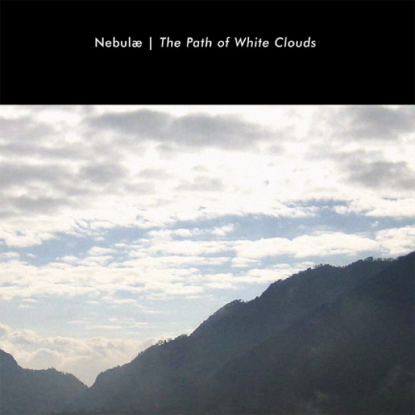 Nebulae - The Path of the White Clouds