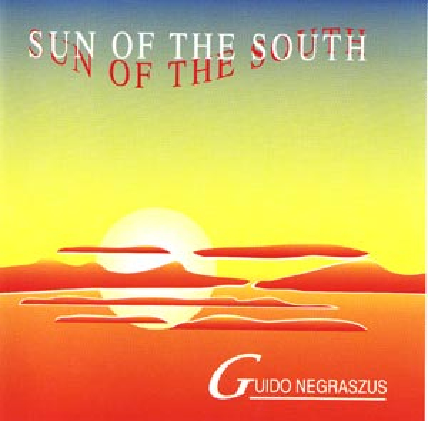 Guido Negraszus - Sun of the South