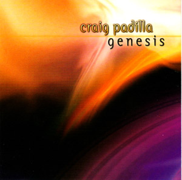 Craig Padilla - Genesis