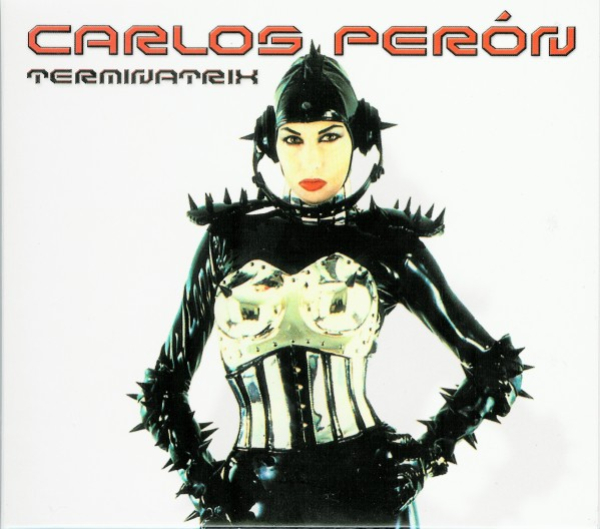 Carlos Peron - Terminatrix