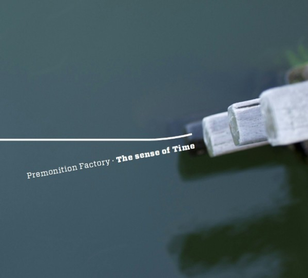 Premonition Factory - The Sense of Time