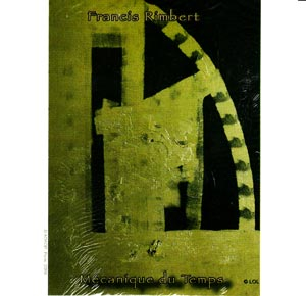 Francis Rimbert - Mecanique du Temps