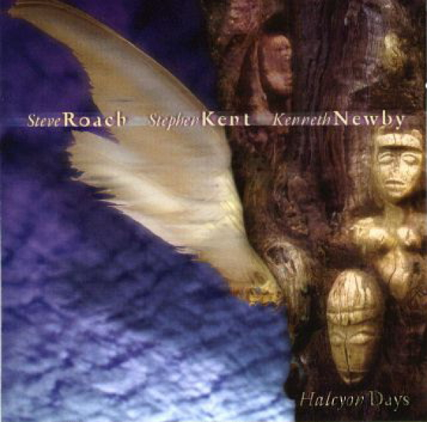 Steve Roach + S.Kent + K.Newby - Halcyon Days