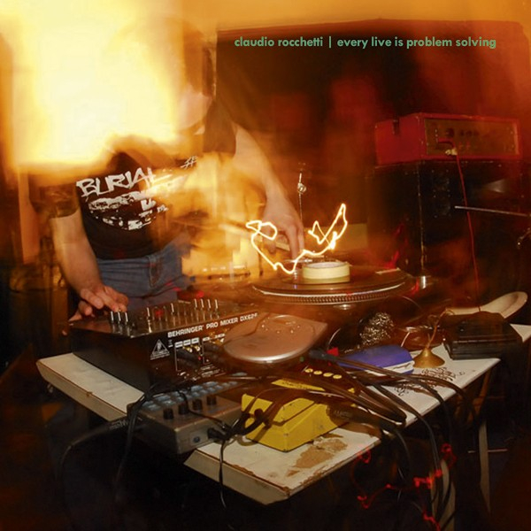 Claudio Rocchetti - Every Live Is Problem Solving