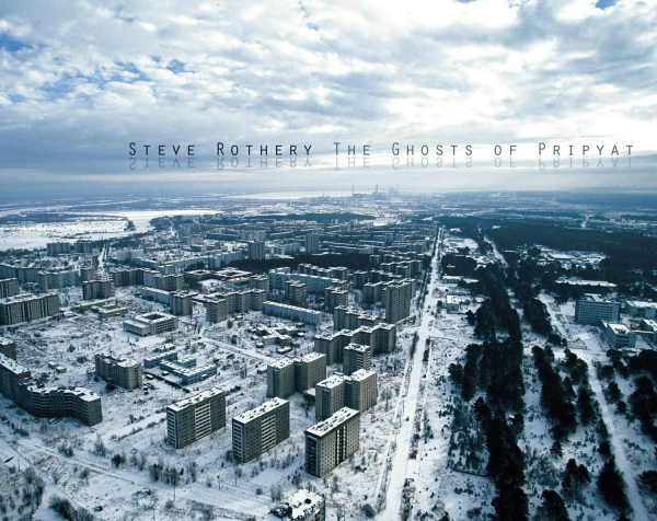 Steve Rothery - The Ghosts Of Pripyat