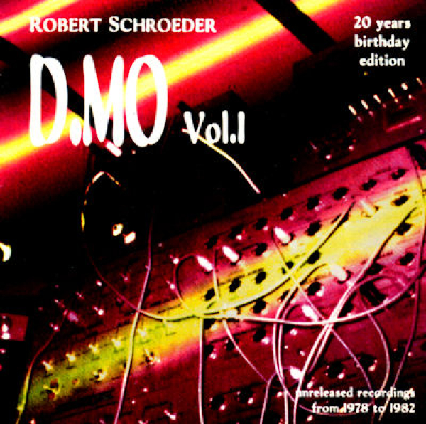 Robert Schroeder - D.MO Vol.1
