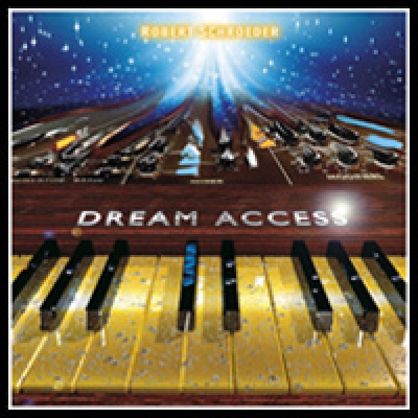 Robert Schroeder - Dream Access