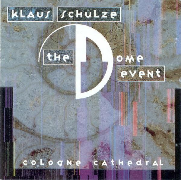 Klaus Schulze - The Dome Event