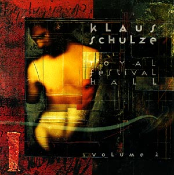 Klaus Schulze - Royal Festival Hall Vol.2