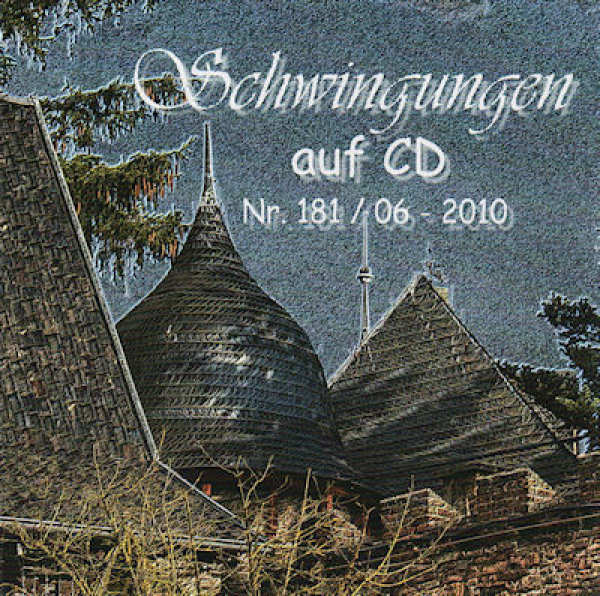 Schwingungen Radio auf CD - Edition Nr.181 06/10