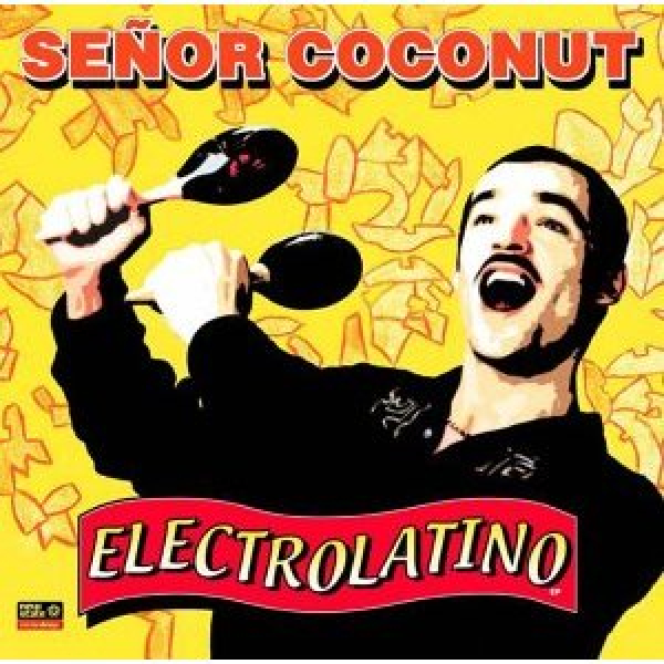 Senor Coconut - Electrolatino