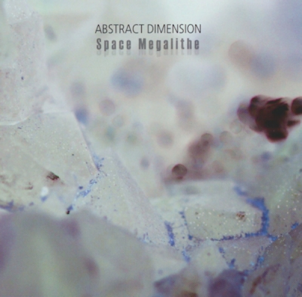 Space Megalithe - Abstract Dimension