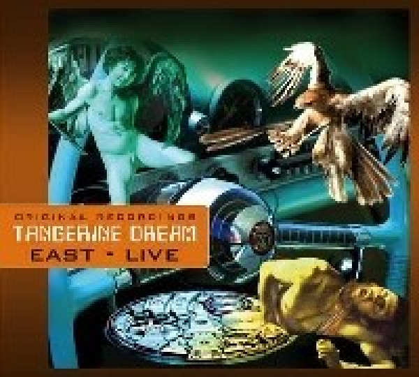 Tangerine Dream - East (Remastered)