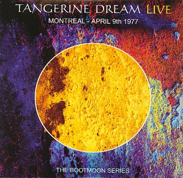 Tangerine Dream - Live Montreal - April 9th 1977