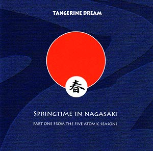 Tangerine Dream - Springtime in Nagasaki (TDI)