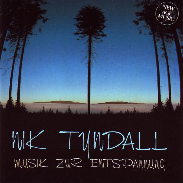 Nik Tyndall - Musik zur Entspannung