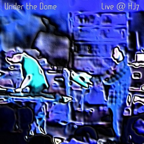 Under the Dome - Live@Hampshire Jam 7