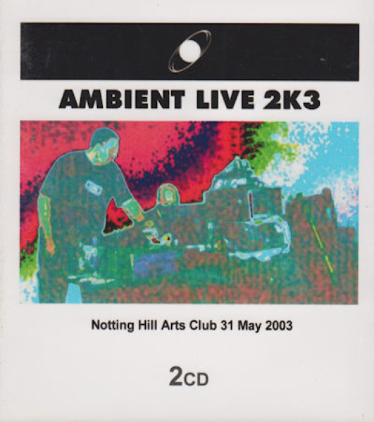 Various Artists - Ambient Live 2K3