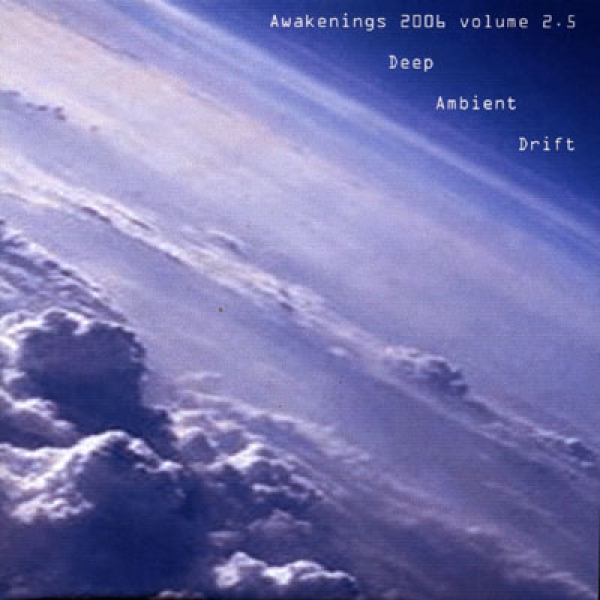 Various Artists - Awakenings 2006 Volume 2.5