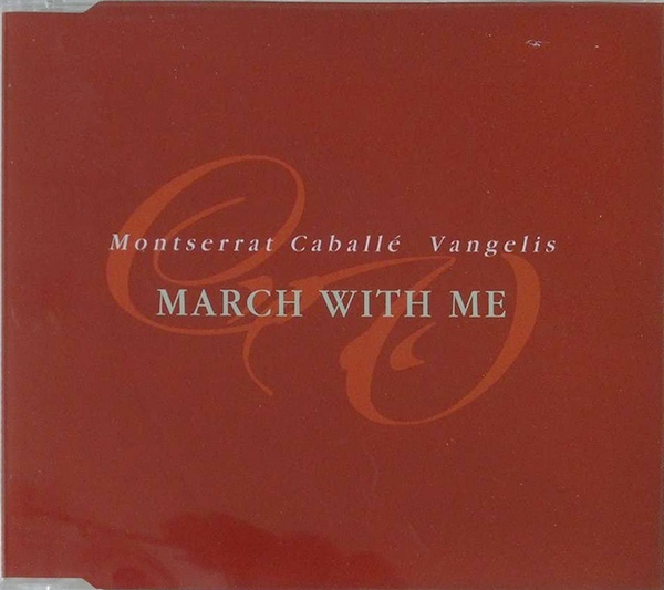 Vangelis + Montserrat Caballe - March with me