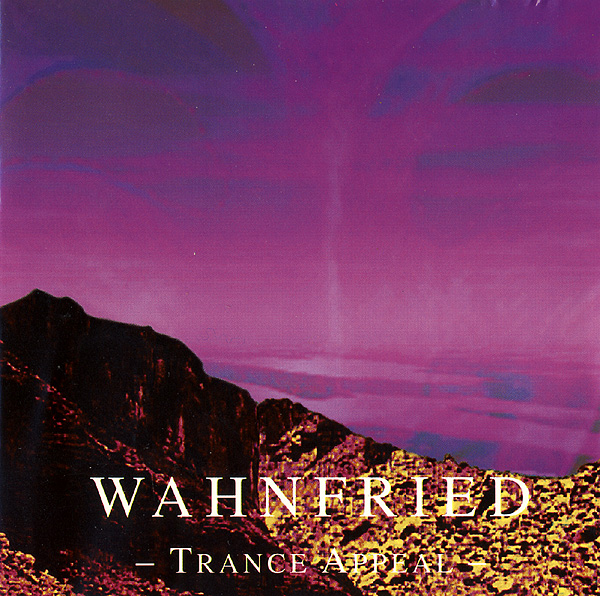 Klaus Schulze's Wahnfried - Trance Appeal