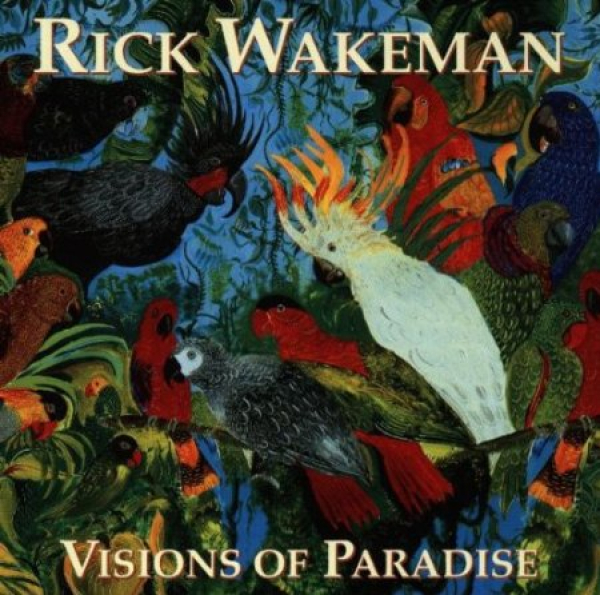 Rick Wakeman - Vision of Paradise