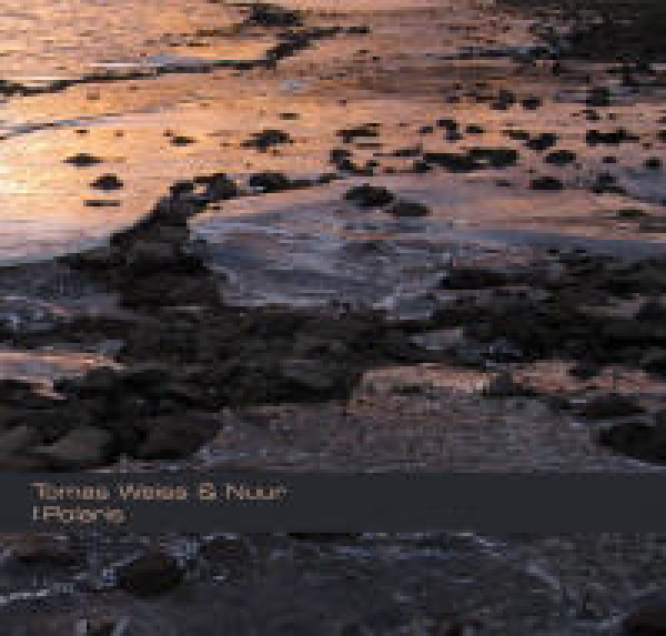 Tomas Weiss + Nuur - Polaris