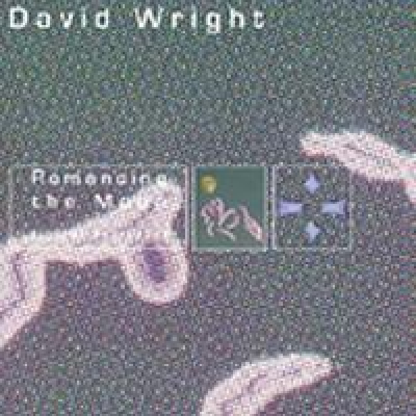 David Wright - Romancing the Moon