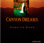 Tangerine Dream - Canyon Dreams