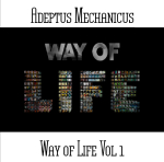 Adeptus Mechanicus - Way of Life Vol. 1