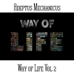 Adeptus Mechanicus - Way of Life Vol. 2