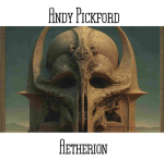 Andy Pickford - Aetherion