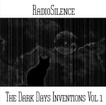 Andy Pickford - RadioSilence - The Dark Days Inventions Vol 1