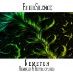 Andy Pickford / RadioSilence - Nemeton Remixed + Restructured