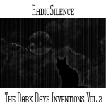 Andy Pickford - RadioSilence - The Dark Days Inventions Vol 2