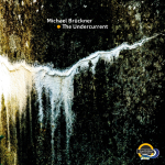 Michael Brückner - The Undercurrent